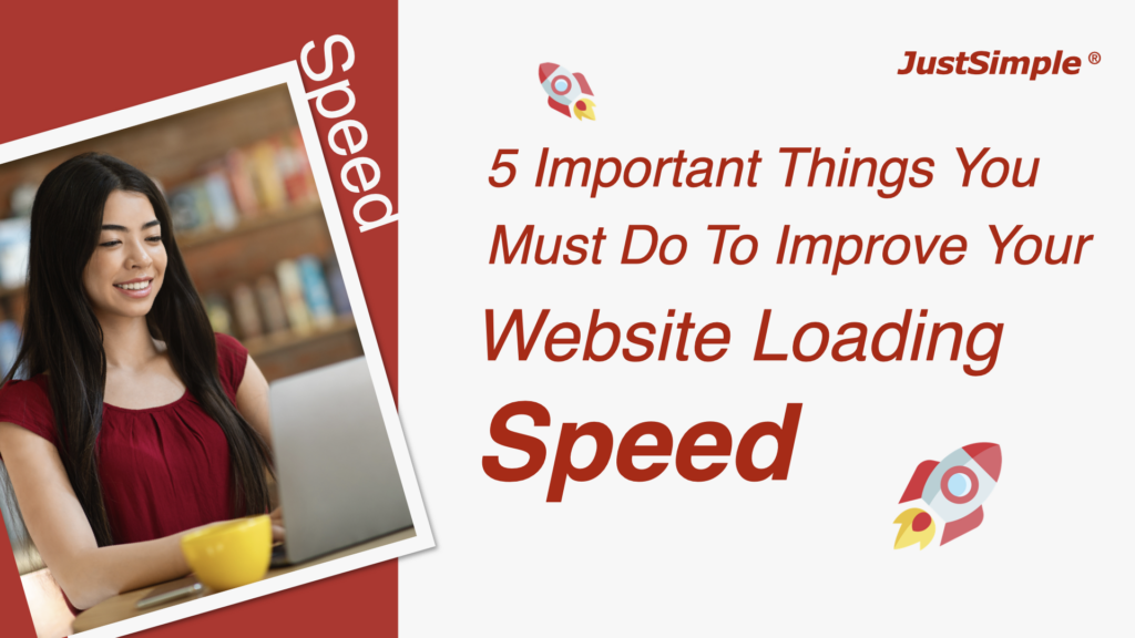 Important Things You Must Do To Improve Your Website Page Load Speed